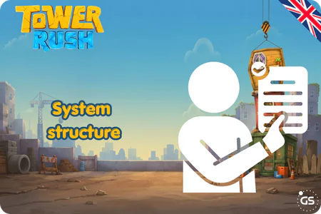 Tower Rush demo System structure